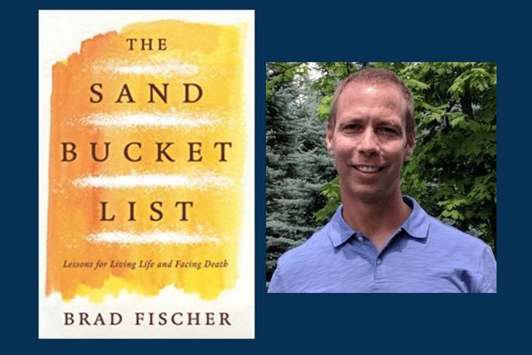 sand bucket list cover art with photo of author Brad Fischer