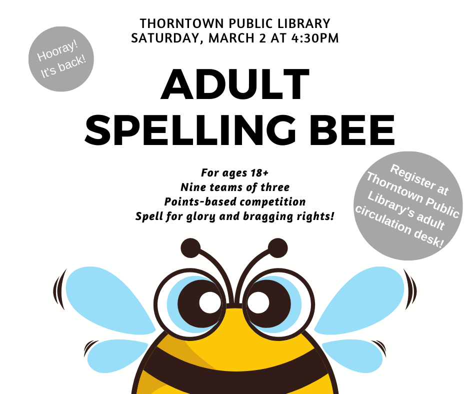 Adult spelling bee flyer; bumblebee image with spelling bee dates and information